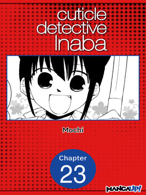 cover image of Cuticle Detective Inaba, Chapter 23